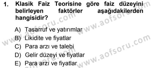 Finansal Ekonomi Dersi 2014 - 2015 Yılı Tek Ders Sınavı 1. Soru