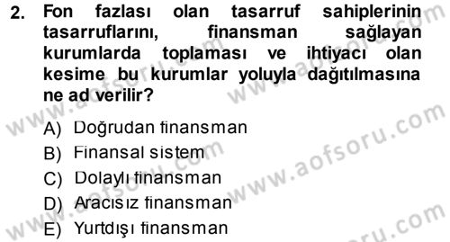 Finansal Ekonomi Dersi 2014 - 2015 Yılı Tek Ders Sınavı 2. Soru