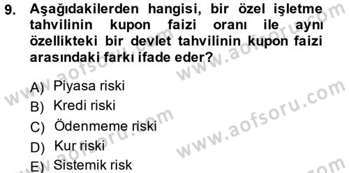 Finansal Ekonomi Dersi 2014 - 2015 Yılı Tek Ders Sınav Soruları 9. Soru
