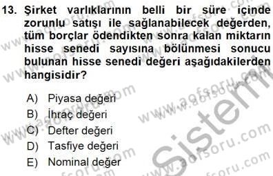 Finansal Ekonomi Dersi Ara Sınavı Deneme Sınav Soruları 13. Soru