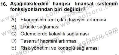 Finansal Ekonomi Dersi Ara Sınavı Deneme Sınav Soruları 16. Soru