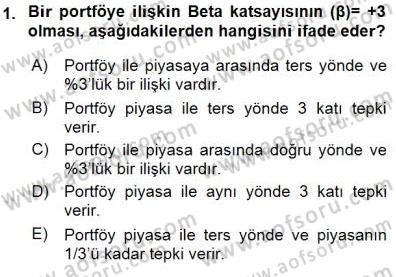 Finansal Ekonomi Dersi 2015 - 2016 Yılı (Final) Dönem Sonu Sınav Soruları 1. Soru