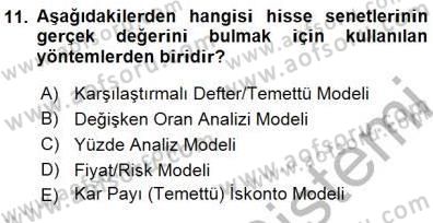 Finansal Ekonomi Dersi 2015 - 2016 Yılı (Final) Dönem Sonu Sınav Soruları 11. Soru