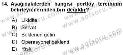 Finansal Ekonomi Dersi 2015 - 2016 Yılı (Final) Dönem Sonu Sınav Soruları 14. Soru