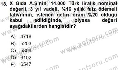Finansal Ekonomi Dersi 2015 - 2016 Yılı (Final) Dönem Sonu Sınav Soruları 18. Soru