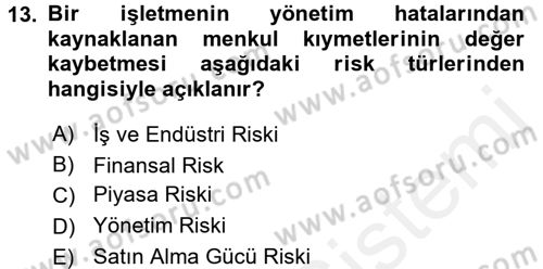 Finansal Ekonomi Dersi 2015 - 2016 Yılı Tek Ders Sınavı 13. Soru