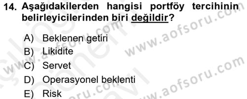 Finansal Ekonomi Dersi 2015 - 2016 Yılı Tek Ders Sınavı 14. Soru