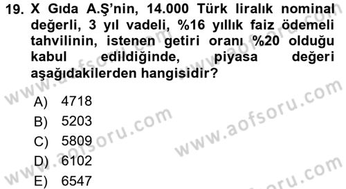 Finansal Ekonomi Dersi 2015 - 2016 Yılı Tek Ders Sınav Soruları 19. Soru