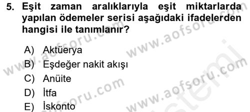Finansal Ekonomi Dersi 2015 - 2016 Yılı Tek Ders Sınav Soruları 5. Soru