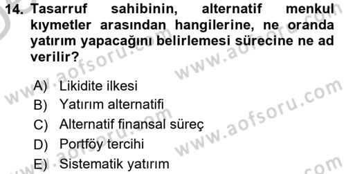 Finansal Ekonomi Dersi 2016 - 2017 Yılı 3 Ders Sınav Soruları 14. Soru
