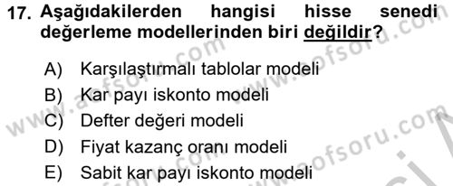 Finansal Ekonomi Dersi 2016 - 2017 Yılı 3 Ders Sınav Soruları 17. Soru