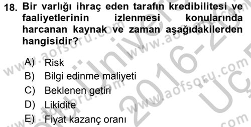 Finansal Ekonomi Dersi 2016 - 2017 Yılı 3 Ders Sınav Soruları 18. Soru