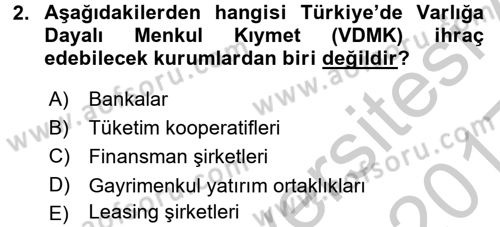 Finansal Ekonomi Dersi 2016 - 2017 Yılı 3 Ders Sınav Soruları 2. Soru