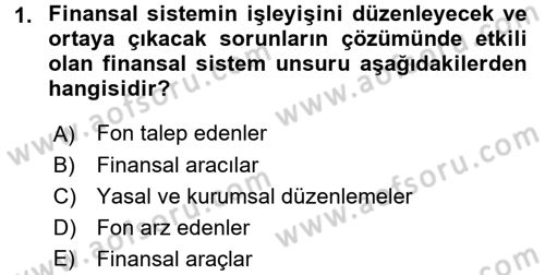 Finansal Ekonomi Dersi Ara Sınavı Deneme Sınav Soruları 1. Soru