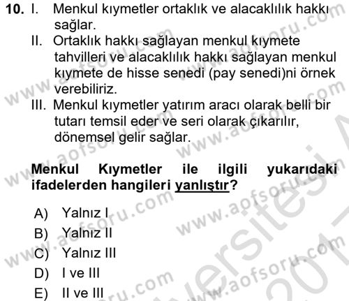 Finansal Ekonomi Dersi Ara Sınavı Deneme Sınav Soruları 10. Soru