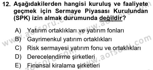 Finansal Ekonomi Dersi Ara Sınavı Deneme Sınav Soruları 12. Soru