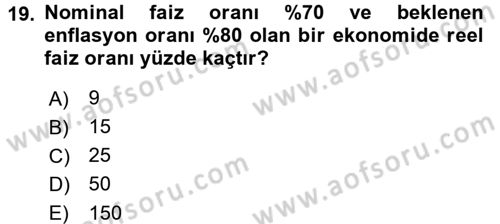 Finansal Ekonomi Dersi Ara Sınavı Deneme Sınav Soruları 19. Soru