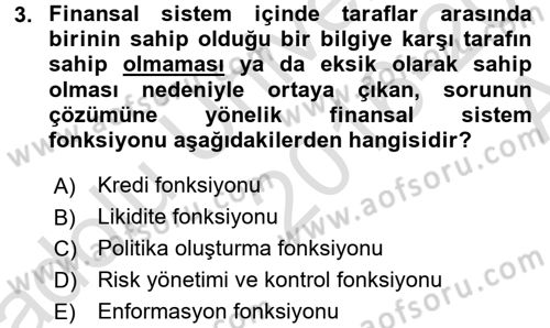 Finansal Ekonomi Dersi 2016 - 2017 Yılı (Vize) Ara Sınavı 3. Soru