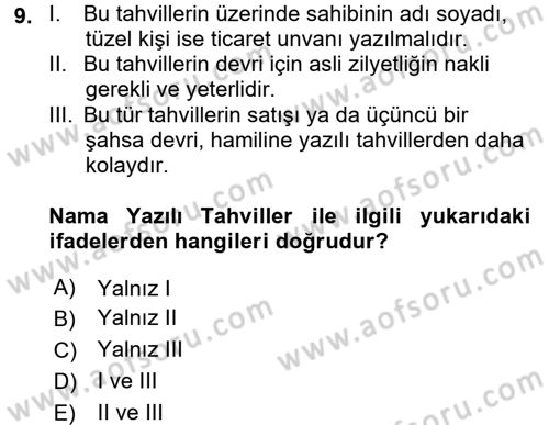 Finansal Ekonomi Dersi Ara Sınavı Deneme Sınav Soruları 9. Soru