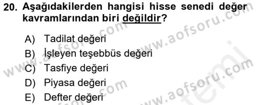 Finansal Ekonomi Dersi 2016 - 2017 Yılı (Final) Dönem Sonu Sınav Soruları 20. Soru