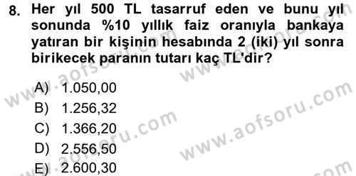Finansal Ekonomi Dersi 2016 - 2017 Yılı (Final) Dönem Sonu Sınav Soruları 8. Soru