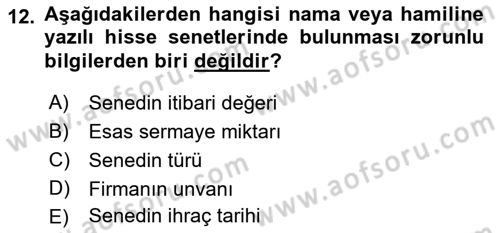 Finansal Ekonomi Dersi 2017 - 2018 Yılı 3 Ders Sınav Soruları 12. Soru