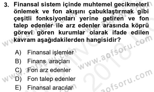 Finansal Ekonomi Dersi 2017 - 2018 Yılı 3 Ders Sınavı 3. Soru