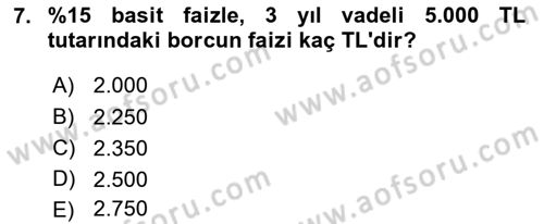 Finansal Ekonomi Dersi 2017 - 2018 Yılı 3 Ders Sınav Soruları 7. Soru