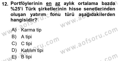 Finansal Ekonomi Dersi Ara Sınavı Deneme Sınav Soruları 12. Soru