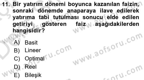 Finansal Ekonomi Dersi 2018 - 2019 Yılı 3 Ders Sınav Soruları 11. Soru