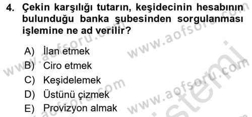 Finansal Ekonomi Dersi 2018 - 2019 Yılı 3 Ders Sınavı 4. Soru