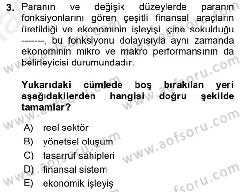 Finansal Ekonomi Dersi Ara Sınavı Deneme Sınav Soruları 3. Soru
