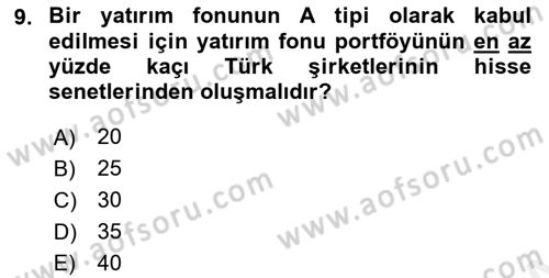 Finansal Ekonomi Dersi Ara Sınavı Deneme Sınav Soruları 9. Soru