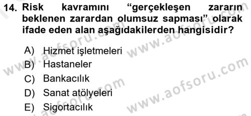 Finansal Ekonomi Dersi 2018 - 2019 Yılı (Final) Dönem Sonu Sınav Soruları 14. Soru