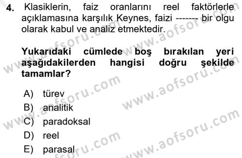 Finansal Ekonomi Dersi 2018 - 2019 Yılı (Final) Dönem Sonu Sınav Soruları 4. Soru