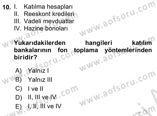 Finansal Ekonomi Dersi 2019 - 2020 Yılı (Vize) Ara Sınavı 10. Soru