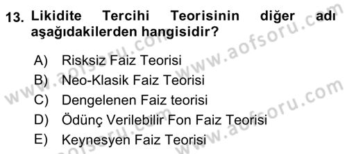 Finansal Ekonomi Dersi 2019 - 2020 Yılı (Vize) Ara Sınavı 13. Soru