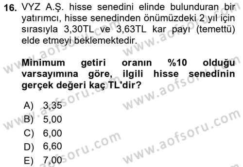 Finansal Ekonomi Dersi 2019 - 2020 Yılı (Final) Dönem Sonu Sınav Soruları 16. Soru