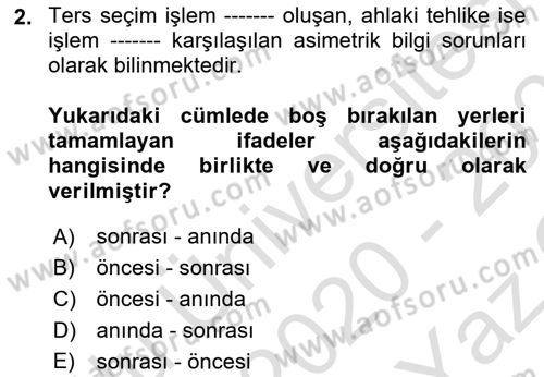 Finansal Ekonomi Dersi 2020 - 2021 Yılı Yaz Okulu Sınav Soruları 2. Soru