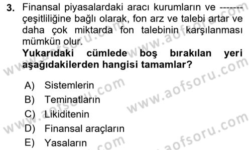 Finansal Ekonomi Dersi 2020 - 2021 Yılı Yaz Okulu Sınavı 3. Soru