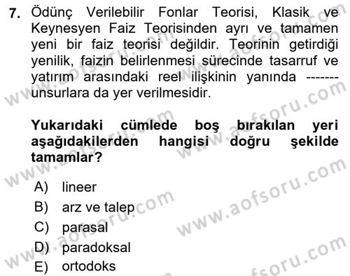 Finansal Ekonomi Dersi 2020 - 2021 Yılı Yaz Okulu Sınav Soruları 7. Soru