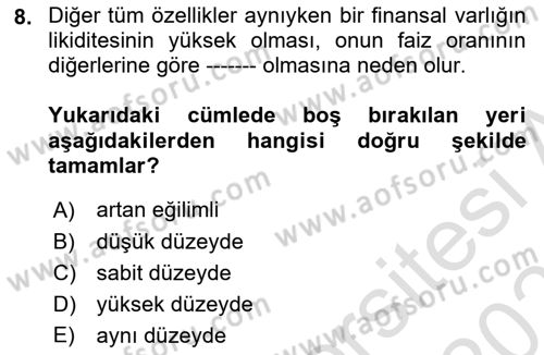 Finansal Ekonomi Dersi 2020 - 2021 Yılı Yaz Okulu Sınav Soruları 8. Soru