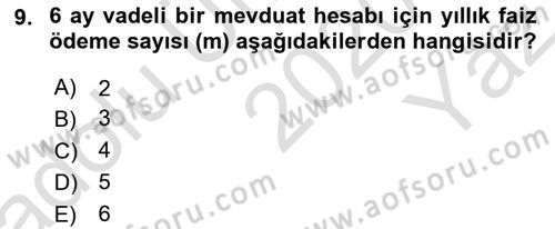 Finansal Ekonomi Dersi 2020 - 2021 Yılı Yaz Okulu Sınavı 9. Soru