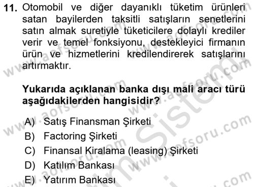 Finansal Ekonomi Dersi Ara Sınavı Deneme Sınav Soruları 11. Soru