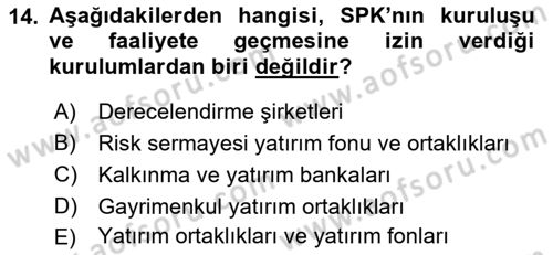 Finansal Ekonomi Dersi 2021 - 2022 Yılı (Vize) Ara Sınavı 14. Soru