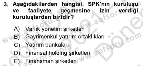 Finansal Ekonomi Dersi 2021 - 2022 Yılı (Final) Dönem Sonu Sınavı 3. Soru