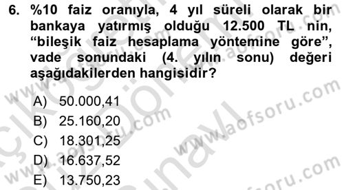 Finansal Ekonomi Dersi 2021 - 2022 Yılı (Final) Dönem Sonu Sınavı 6. Soru