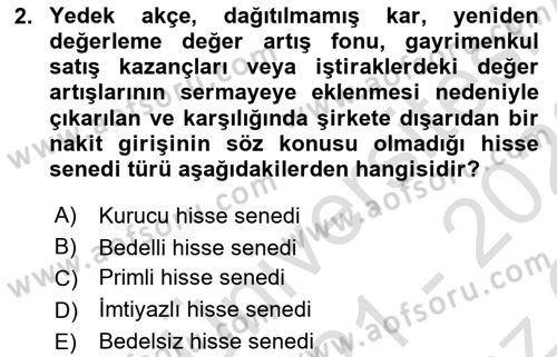 Finansal Ekonomi Dersi 2021 - 2022 Yılı Yaz Okulu Sınav Soruları 2. Soru