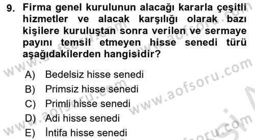 Finansal Ekonomi Dersi 2024 - 2025 Yılı (Vize) Ara Sınav Soruları 9. Soru