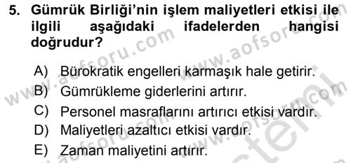 Avrupa Birliği ve Türkiye İlişkileri Dersi 2020 - 2021 Yılı Yaz Okulu Sınav Soruları 5. Soru